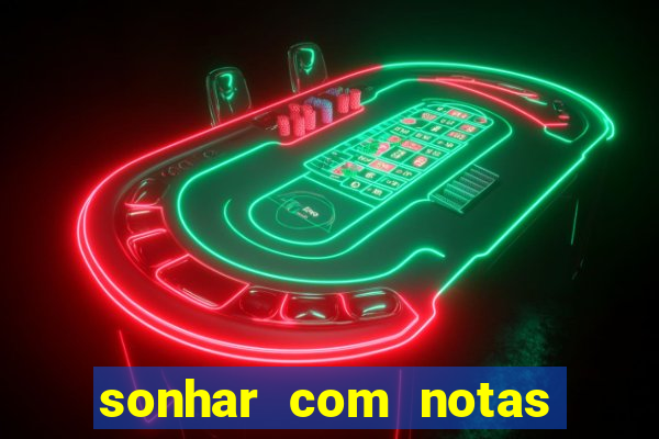 sonhar com notas de 50 reais jogo do bicho